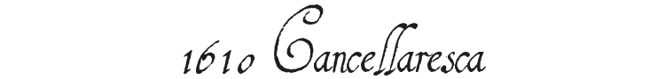 1610 Cancellaresca Font