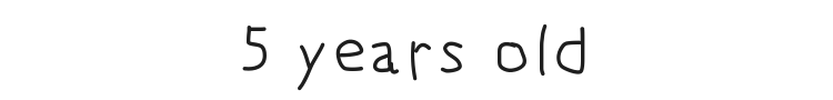 5 years old Font Preview