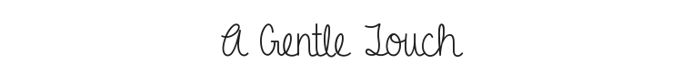 A Gentle Touch Font Preview