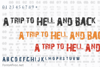 A Trip To Hell And Back Font