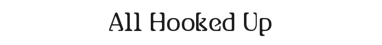 All Hooked Up Font