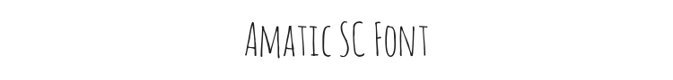 Amatic SC Font Preview