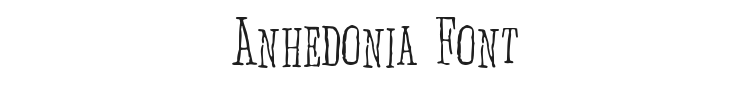 Anhedonia Font Preview