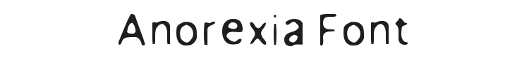 Anorexia Font