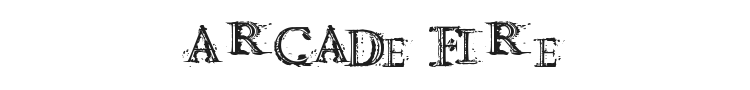 Arcade fire Font Preview