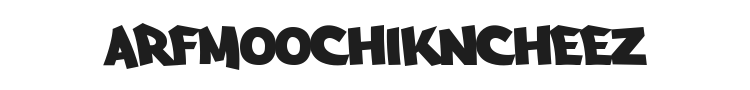 Arfmoochikncheez Font