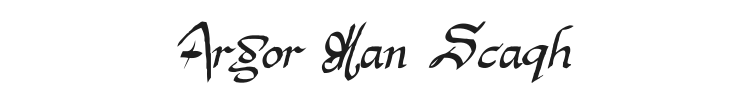 Argor Man Scaqh Font