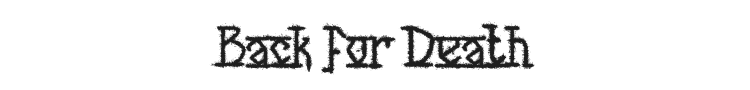 Back for Death Font