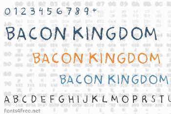 Bacon Kingdom Font