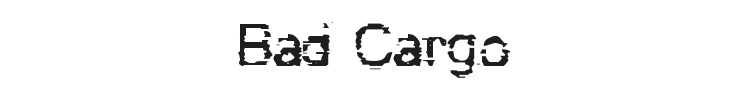 Bad Cargo Font Preview