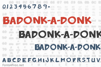 Badonk-a-donk Font
