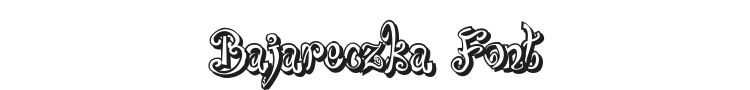 Bajareczka Font