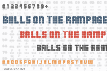 Balls on the Rampage Font