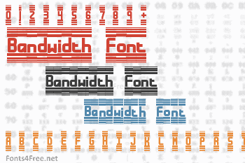 Bandwidth Font