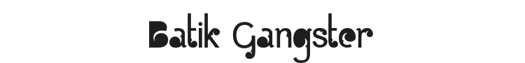 Batik Gangster Font