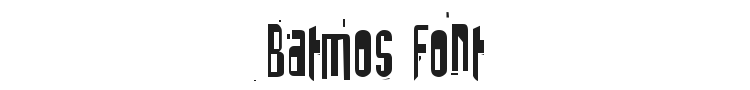 Batmos Font Preview