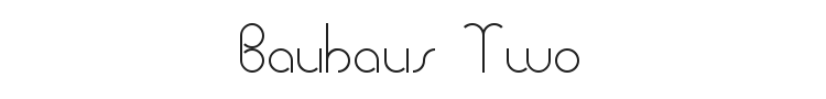 Bauhaus Two Font Preview