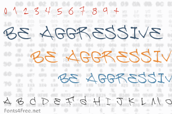 Be Aggressive Font