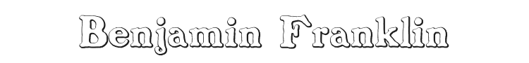 Benjamin Franklin Beveled Font Preview