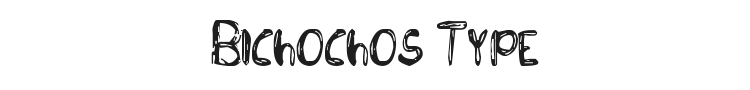 Bichochos Type Font Preview