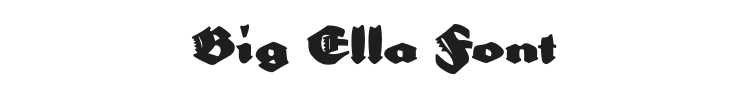 Big Ella Font Preview