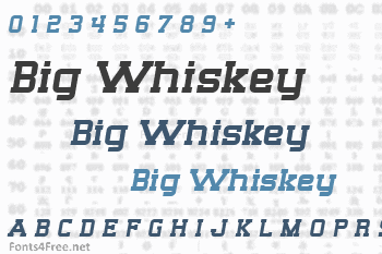 Big Whiskey Font