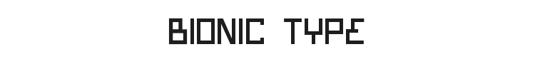 Bionic Type Font