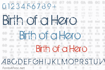 Birth of a Hero Font