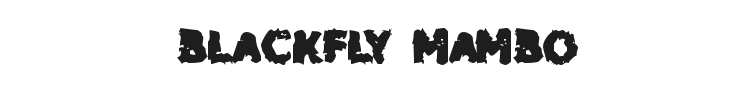 Blackfly Mambo Font