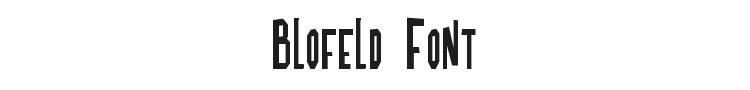 Blofeld Font Preview
