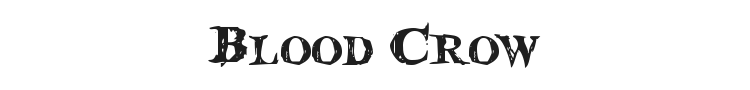 Blood Crow Font Preview