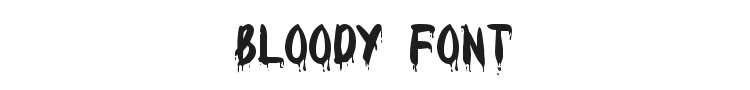 Bloody Font Preview