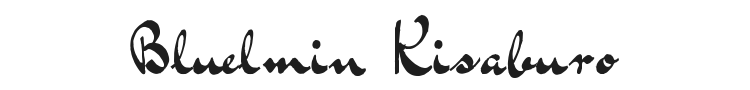 Bluelmin Kisaburo Font Preview
