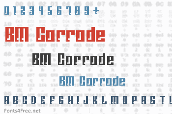 BM Corrode Font