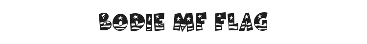 Bodie MF Flag Font Preview