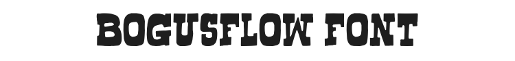 Bogusflow Font Preview