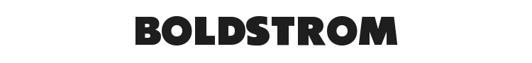 Boldstrom Font