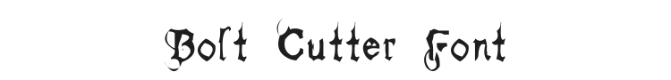 Bolt Cutter Font