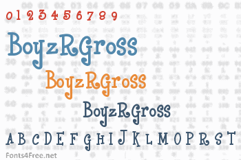 BoyzRGross Font