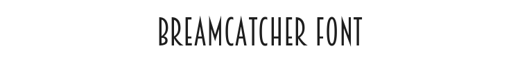 Breamcatcher Font