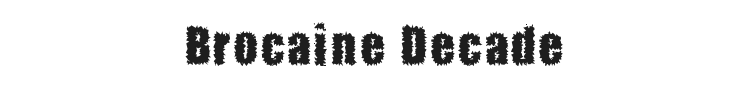 Brocaine Decade Font