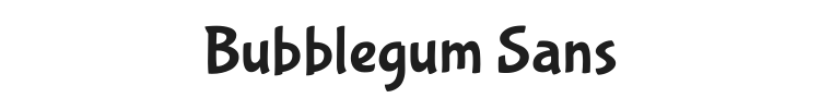 Bubblegum Sans Font Preview