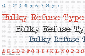 Bulky Refuse Type Font