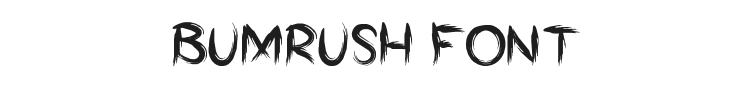 Bumrush Font Preview