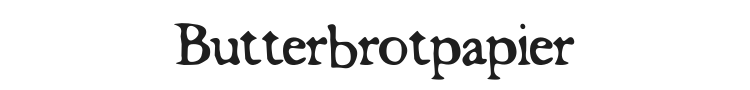 Butterbrotpapier Font