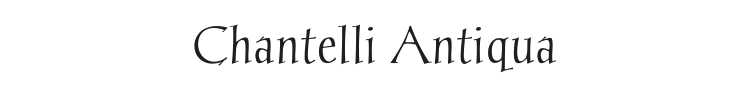 Chantelli Antiqua Font Preview