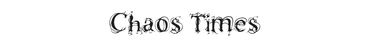 Chaos Times Font Preview