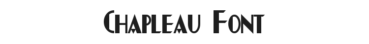 Chapleau Font Preview