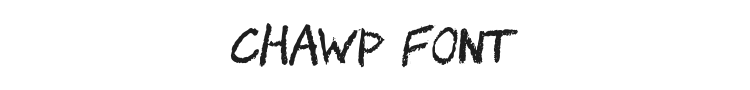 Chawp Font Preview