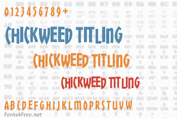 Chickweed Titling Font